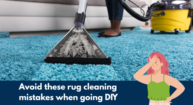 DIY rug cleaning mistakes 