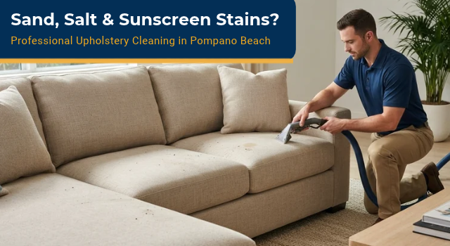 upholstery cleaning in Pompano Beach